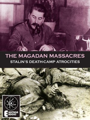 cover image of The Magadan Massacres